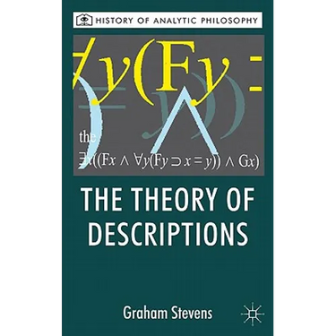 The Theory of Descriptions: Russell and the Philosophy of Language