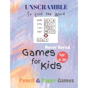UnScramble To Find the word Games for Kids: Age 6-10: NEVER BORED=Paper & Pencil Games -- Kids Activity Book, Blue - Find the Words - Fun Activities f