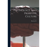 Psychology And Primitive Culture