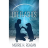 Life Flashes: A Memoir