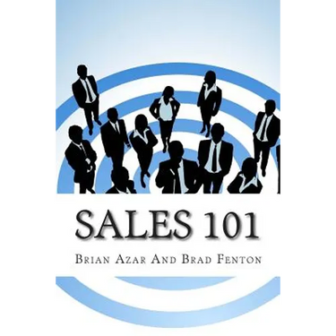 Sales 101: The ReadyAimSell 10-Step System for Successful Selling