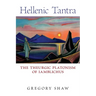 Hellenic Tantra: The Theurgic Platonism of Iamblichus