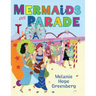 Mermaids On Parade