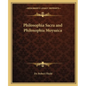 Philosophia Sacra and Philosophia Moysaica