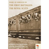 Diary of Services of the First Battalion the Royal Scots During the Boer War