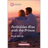 Forbidden Kiss with the Prince