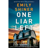 One Liar Left: A totally gripping serial killer thriller packed with suspense