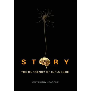 Story: The Currency of Influence