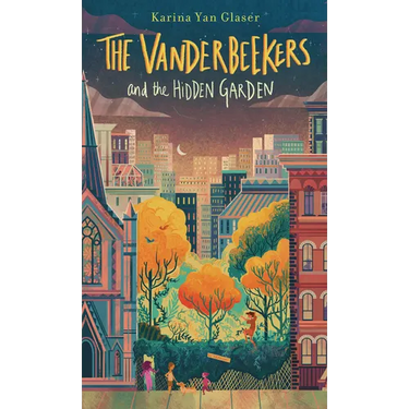 The Vanderbeekers and the Hidden Garden