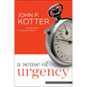 A Sense of Urgency