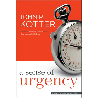 A Sense of Urgency