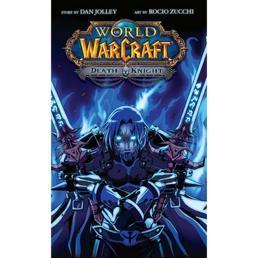 World of Warcraft: Death Knight: Blizzard Legends