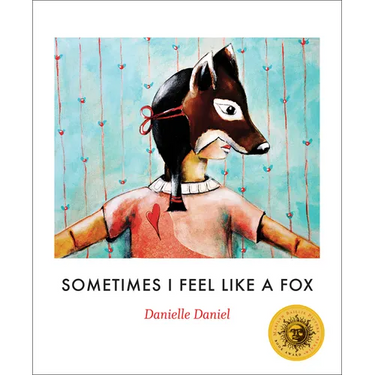 Sometimes I Feel Like a Fox