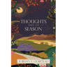 Thoughts Out of Season