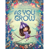 As You Grow