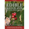 Edible Wild Plants of Eastern North America