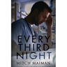 Every Third Night