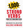Strong Verbs for Fiction Writers