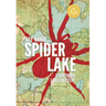 Spider Lake: A Northern Lakes Mystery