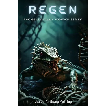 Regen: The Genetically Modified Series