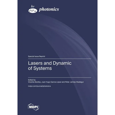 Lasers and Dynamic of Systems