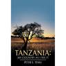 Tanzania: My Country as I See It