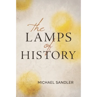 The Lamps of History