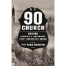 90 Church: Inside America's Notorious First Narcotics Squad