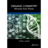 Organic Chemistry: Miracles from Plants