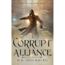 A Corrupt Alliance