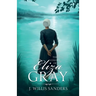 The Colors of Eliza Gray