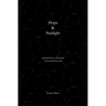 Hope & Starlight: Selected Poetry and Prose for Nourishing the Soul