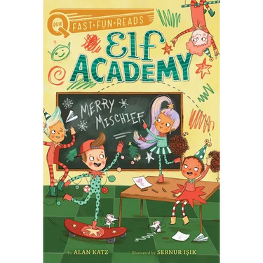 Merry Mischief: A Quix Book