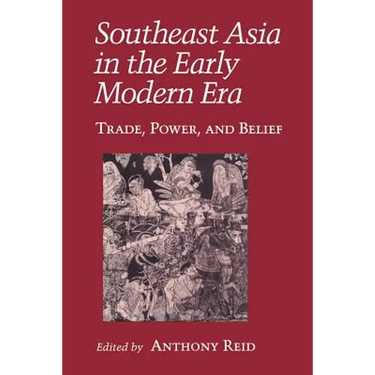 Southeast Asia in the Early Modern Era: Female Characters, Male Playwrights, and the Modern Stage