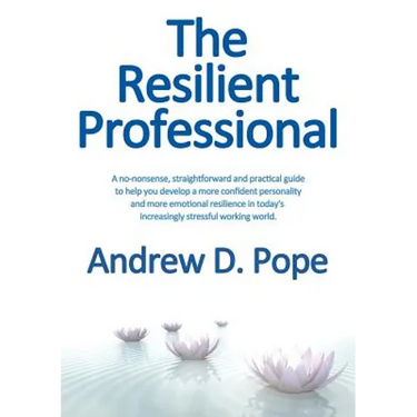 The Resilient Professional