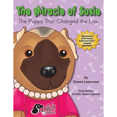 The Miracle of Susie the Puppy That Changed the Law