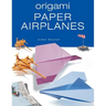 Origami Paper Airplanes
