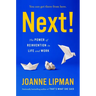 Next!: The Power of Reinvention in Life and Work