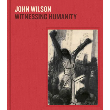 John Wilson: Witnessing Humanity