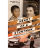 Heart of a Stuntman