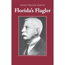 Florida's Flagler