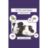 Of Pets and Dudes: A Teddy and Pip Story