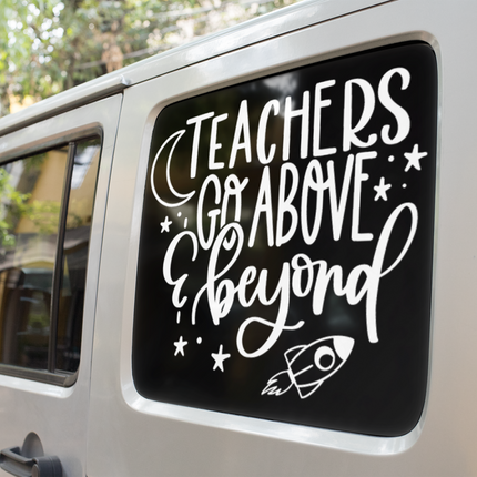Teachers Go Above And Beyond Teacher Sticker by WinsterCreations™ Official Store