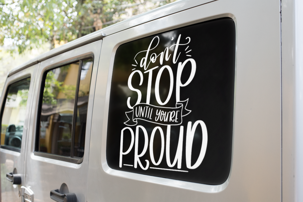 Dont Stop Until You're Proud Inspirational Sticker by WinsterCreations™ Official Store