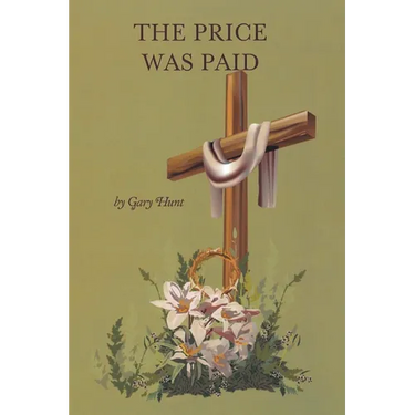 The Price Was Paid