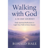 Walking With God: A 30-Day Journey