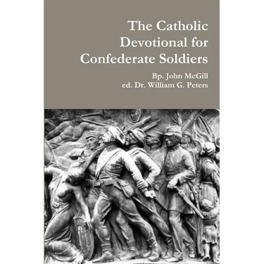 The Catholic Devotional for Confederate Soldiers