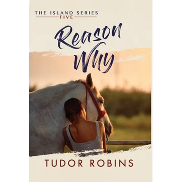 Reason Why: A sweet summer romance featuring true friends and true love