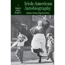 Irish-American Autobiography