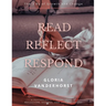 Read, Reflect, Respond - The 3 Rs of Growth and Change